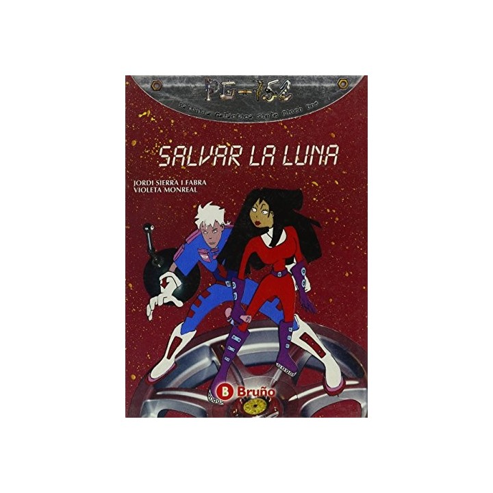 Patrulla Galáctica Siete Cinco Dos PG-752: Salvar la Luna (Primera edición)